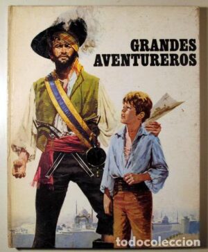 GRANDES AVENTUREROS