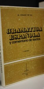 GRAMÁTICA ESPAÑOLA Y COMENTARIO DE TEXTOS (1976