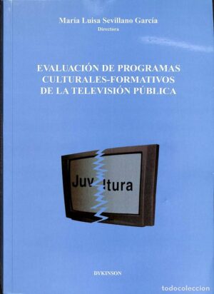 Evaluación de programas culturales-formativos de la televisión pública