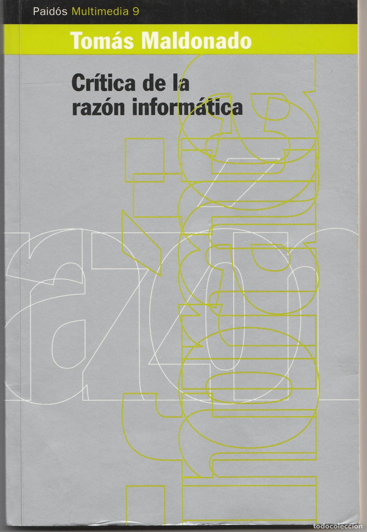 Crítica de la razón informática Crítica de la razón informática