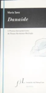 Danaide, María Sanz, ed. Vandalia