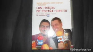 Los trucos de España directo, Quique Morales, Enric Company y Sara Brun, ed. Planeta