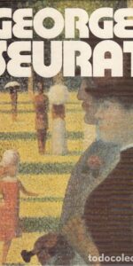 GEORGES SEURAT