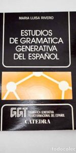 Estudios de gramática generativa del español