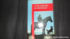 A la mierda la bicicleta!