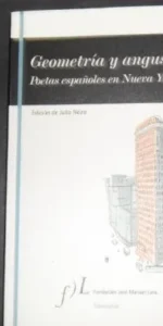 Geometría y angustia, Poetas españoles en Nueva York, ed. Vandalia