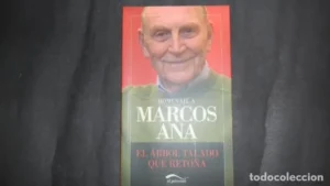 Homenaje a Marcos Ana, El árbol talado que retoña, ed. El Páramo
