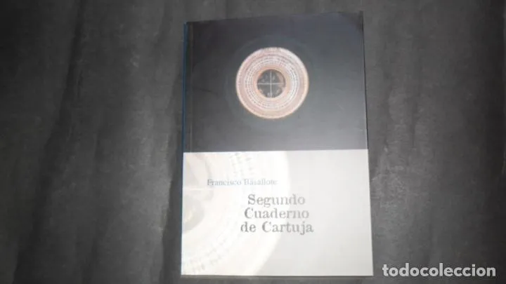 Segundo cuaderno de Cartuja, Francisco Basallote, ed. Envés Segundo cuaderno de Cartuja, Francisco Basallote, ed. Envés