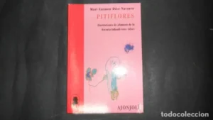 Pitiflores, Mari Carmen Díez Navarro, ed. Ajonjolí