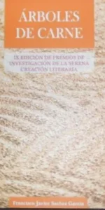 Árboles de carne, Francisco Javier Sánchez García, ed. Diputación de Badajoz
