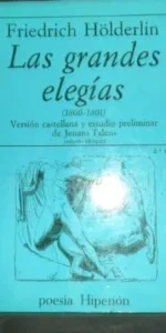 Las grandes elegías, Friedrich Hölderlin, ed. Poesía Hiperión