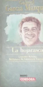 La hojarasca, Gabriel García Márquez, ed. Diario Córdoba