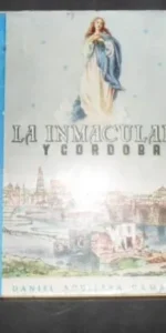La Inmaculada y Córdoba, Con censura eclesiástica, Daniel Aguilera Camacho, 1950
