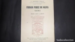 Fernán Pérez de Oliva, Teatro, Estudio crítico y edición, C. George Peale, Córdoba 1976