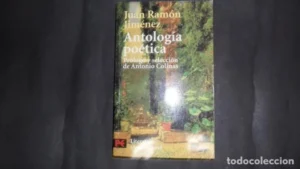 Antología poética, Juan Ramón Jiménez, Prólogo y selección de Antonio Colinas, ed. Alianza