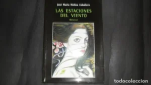Las estaciones del viento, José María Molina Caballero, ed. Ánfora Nova