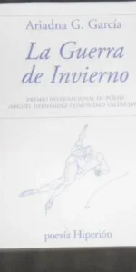 La guerra de invierno, Ariadna G. García, ed. Poesía Hiperión