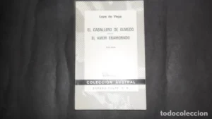 El caballero de Olmedo, El amor enamorado