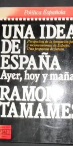 Una idea de España Una idea de España
