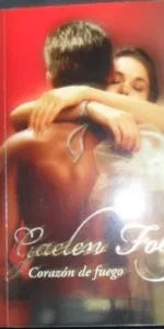 Corazón de fuego, Gaelen Foley, ed. Random House Mondadori