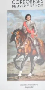 Cordobeses de ayer y de hoy, José Cosano Moyano, ed. Real Academia de Córdoba