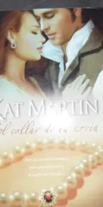 El collar de la novia, Kat Martin, ed. Vergara