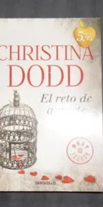 El reto de amarte, Christina Dodd, ed. Debolsillo
