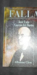 Falla, José Luis García del Busto, Alianza Cien