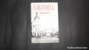 Madrid, Carandell, ed. Alianza Cien