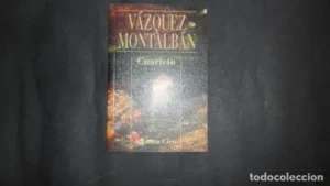 Cuarteto, Vázquez Montalbán, ed. Alianza Cien