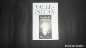 Sonata de primavera, Valle-Inclán, ed. Alianza Cien