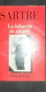 La infancia de un jefe, Sartre, ed. Alianza Cien