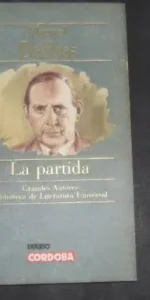 La partida, Miguel Delibes, ed. Diario Córdoba