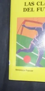 Las claves del fútbol, José Bel, ed. Perea ediciones
