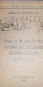 Sección central de rurales, Ponencia de esta Sección, Consejo Nacional del frente de Juventudes