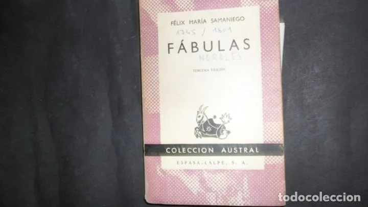 Fábulas, Félix María Samaniego, ed. Espasa Calpe Fábulas, Félix María Samaniego, ed. Espasa Calpe