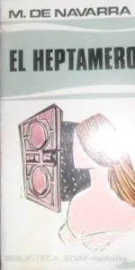 El heptamerón, M. de Navarra, ed. Edaf