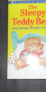 The sleepy Teddy bear and the other toybox stories, ed. Parragon The sleepy Teddy bear and the other toybox stories, ed. Parragon