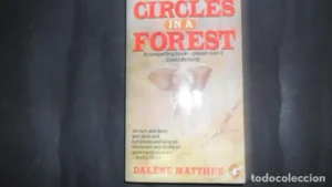 Circles in a forest, Dalene Matthee, ed. Penguin Books