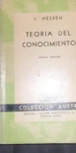 Teoría del conocimiento, J. Hessen, ed. Espasa Calpe