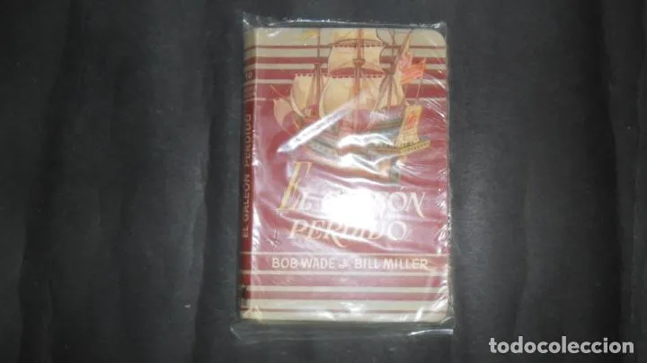 El galeón perdido, Bob Wade, Bill Miller, ed. Biblioteca Oro de bolsillo El galeón perdido, Bob Wade, Bill Miller, ed. Biblioteca Oro de bolsillo