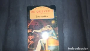 Los sueños, Francisco de Quevedo, ed. PML ediciones