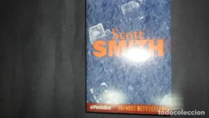 Un plan sencillo, Scott Smith, ed. Ediciones B