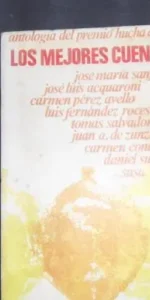 Antología del premio ?Hucha de oro?, Los mejores cuentos, VVAA, ed. NyC