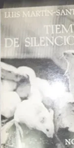 Tiempo de silencio, Luis Martín Santos, ed. Seix Barral