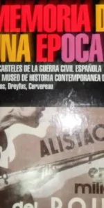Memoria de una época, Palacios, Dreyfus, Cervereau, ed. Club Internacional del libro