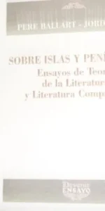 Sobre islas y penínsulas, Pere Ballart, Jordi Juliá, ed. Devenir, tapa blanda