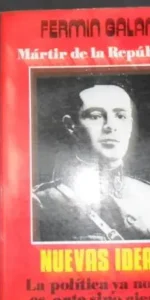 Mártir de la república, Fermin Galán, ed. Producciones editoriales