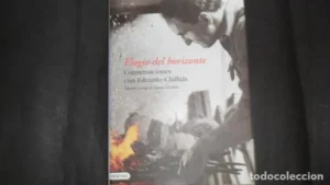 Elogio del horizonte, Conversaciones con Eduardo Chillida, ed. Destino