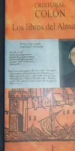 Cristóbal Colón, Los libros del almirante, ed. Fundación Instituto Castellano y Leonés de la Lengua